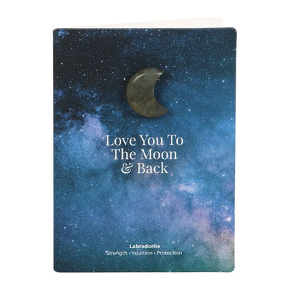 'Moon & Back' Labradorite Crystal Moon Greeting Card